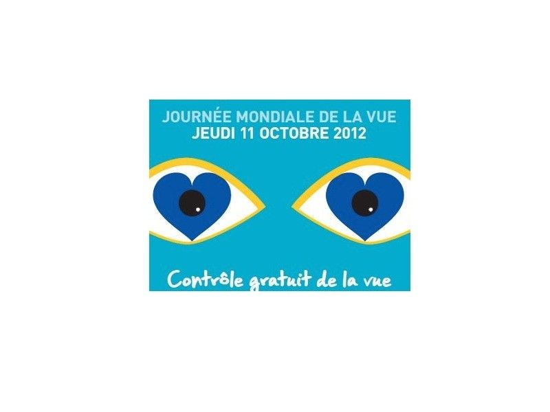 Jeudi 11 Octobre 2012 : Journée Mondiale de la vue! 